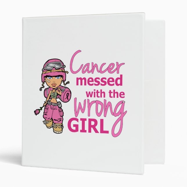 Cancer Messed With The Wrong Girl 2 Breast Cancer Binder (Front/Inside)