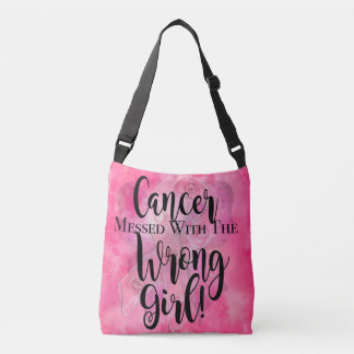 CANCER MESSED WITH THE WRONG GIRL Pink Crossbody Bag