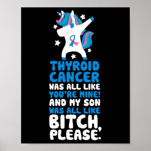 Cancer My Son Please Quote Unicorn  Poster