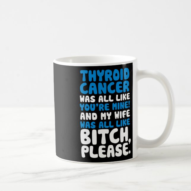 Cancer My Wife Support Quote Fun  Coffee Mug (Right)