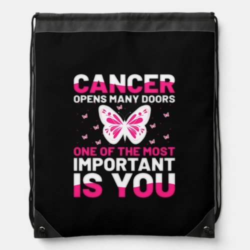 cancer opens many doors one of the most important  drawstring bag