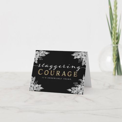 Cancer Patient Encouragement â Staggering Courage Card