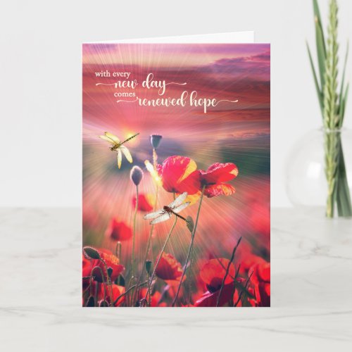Cancer Patient Renewed Hope Poppies Dragonflies Card