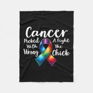 Cancer Picked A Fight With The Wrong Chick Awarene Fleece Blanket