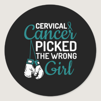 Cancer Picked The Wrong Cervical Cancer Awareness Classic Round Sticker