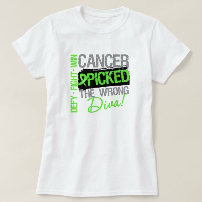 Cancer Picked The Wrong Diva Non-Hodgkins Lymphoma T-Shirt (Design Front)