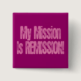 Cancer Remission Pretty Pink Button