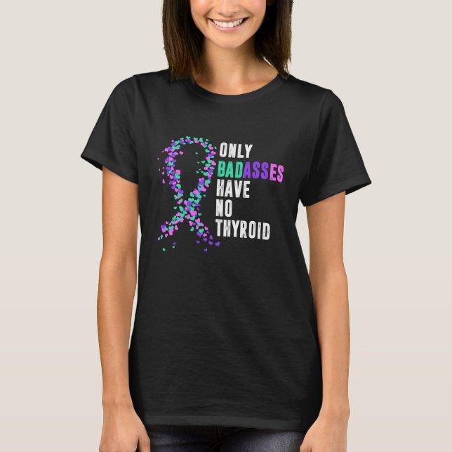 Cancer Ribbon Thyroidectomy Removal Surgery Bades  T-Shirt (Front)