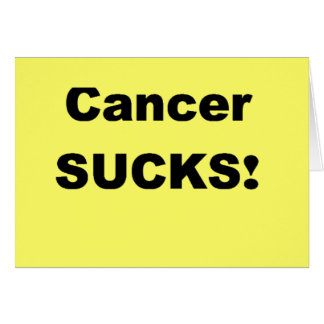 Cancer Sucks Cards