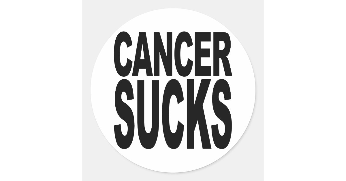 Cancer Sucks Classic Round Sticker | Zazzle