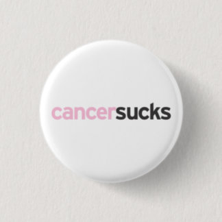 Cancer Sucks Pinback Button