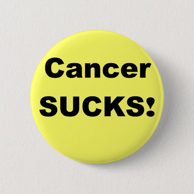 Cancer Sucks Pinback Button (Front)