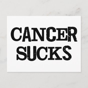 Cancer Sucks Postcard by LabelMeHappy at Zazzle