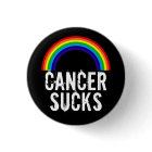 Cancer Sucks (Rainbow) Button