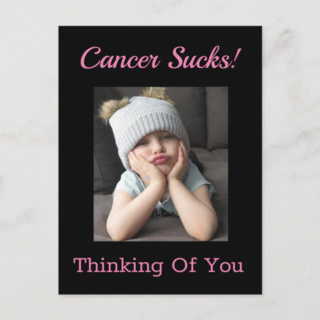 Gumpy Got Cancer Cancer Sucks! Thinking Of You Funny Grumpy Postcard | Zazzle
