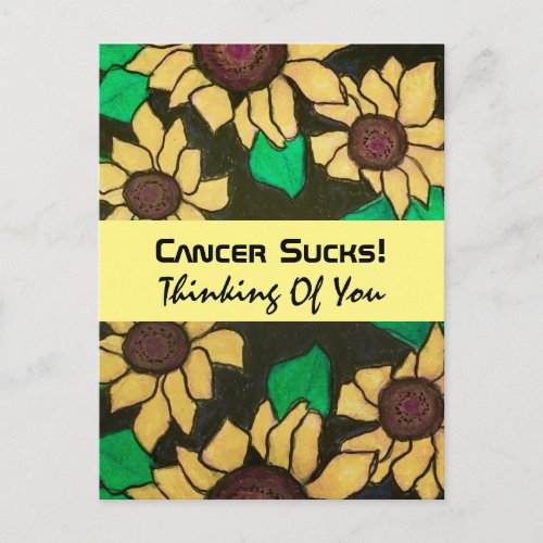 Cancer Sucks Thinking Of You Sunflowers Postcard