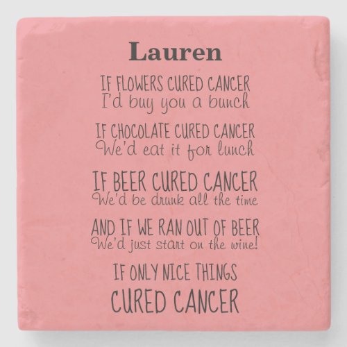 Cancer Support Poem Stone Coaster