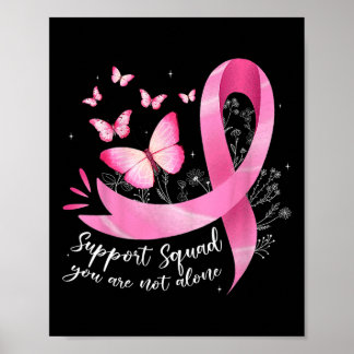 Cancer Support Squad Awareness Pink Ribbon Butterf Poster