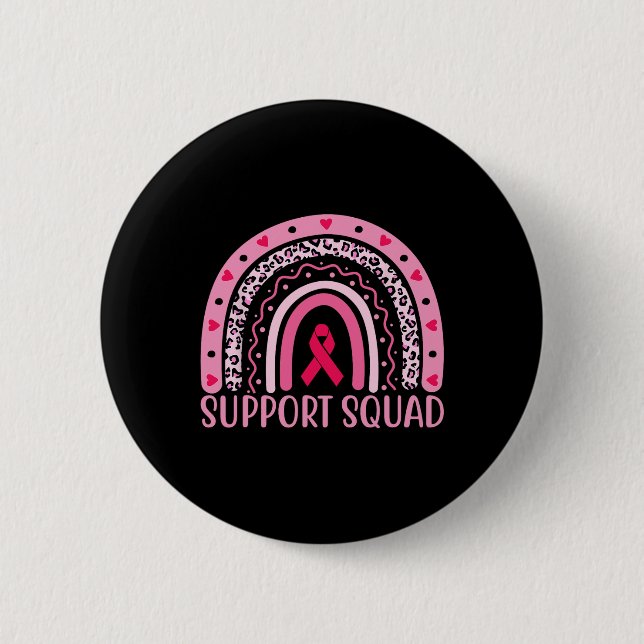 Cancer Support Squad Warrior Breast Cancer Awarene Button (Front)