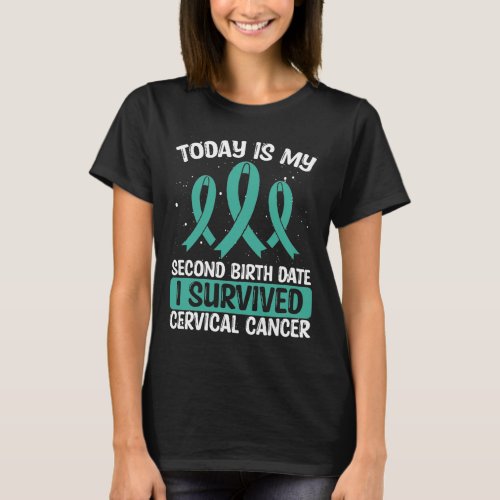 Cancer Survivor Teal Cerivcal Cancer Awareness T_Shirt