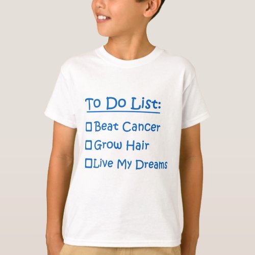 Cancer Survivor To Do List T_Shirt