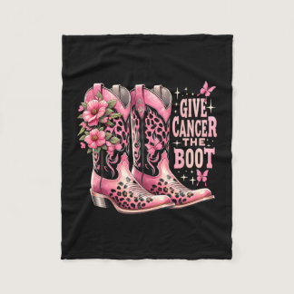 Cancer The Boot Westers Cowgirl Boots Breast Cance Fleece Blanket