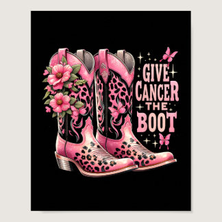 Cancer The Boot Westers Cowgirl Boots Breast Cance Poster