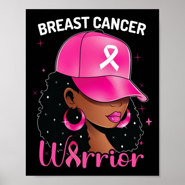 Cancer Warrior Black Woman Breast Cancer Awareness Poster (Front)