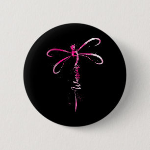 Cancer Warrior Breast Cancer Awareness Dragonfly  Button