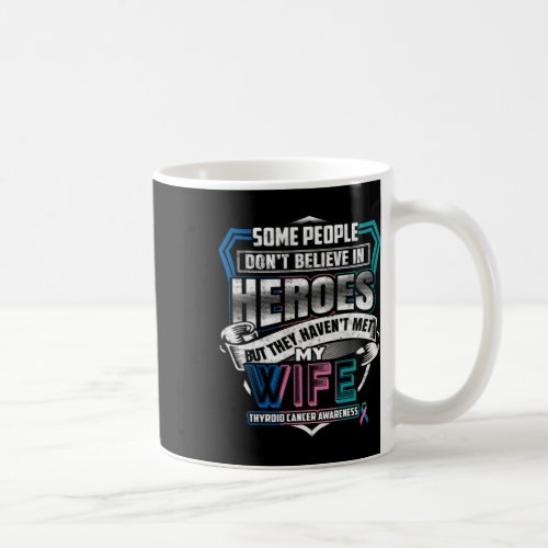 Cancer Warrior I Wear Blue Pink Teal For My Wife  Coffee Mug