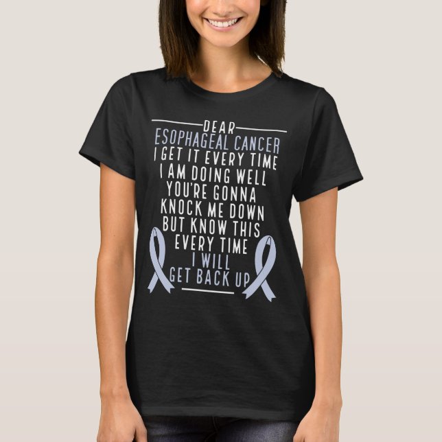 Cancer Warrior I will Esophageal Cancer Awareness T-Shirt (Front)