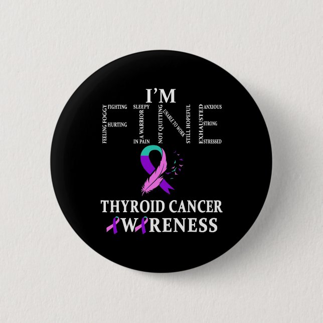 Cancer Warrior I'm Fine  Button (Front)