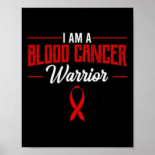 Cancer Warrior Liquid Tumor Hematologists Red Ribb Poster