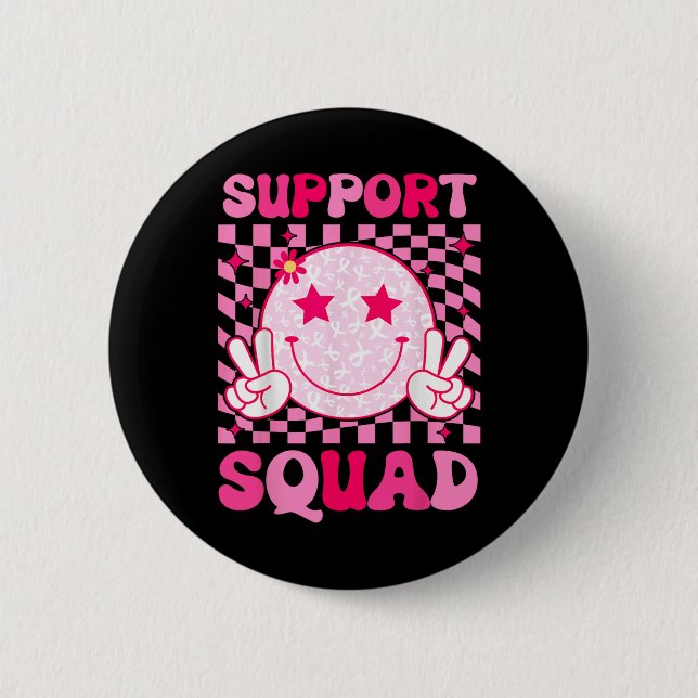 Cancer Warrior Support Squad Breast Cancer Awarene Button (Front)