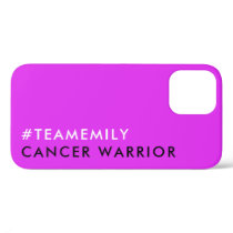 Cancer Warrior | Team Name Hashtag Modern Pink iPhone 12 Case