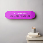 Cancer Warrior | Team Name Hashtag Modern Pink Skateboard<br><div class="desc">Simple, stylish "#TeamEmily" "Cancer Warrior" quote skateboard in modern minimalist typography in hot pink and black. The hashtag team name can be personalized with the name of your friend or loved one to show support, solidarity and raise awareness. The message can also be customised with your own message, eg. Cancer...</div>