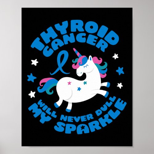 Cancer Will Never Dull My Sparkle Unicorn  Poster