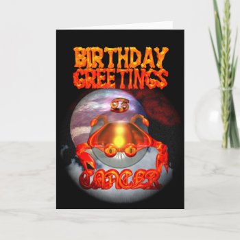 Cancer Zodiac Birthday Greetings By Valxart Card by ValxArt at Zazzle