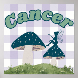 Cancer Zodiac Cottagecore Fairy Mushroom Poster