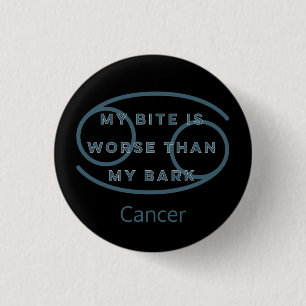 Cancer Zodiac Sign Fun Quote Blue Text Birthday Button