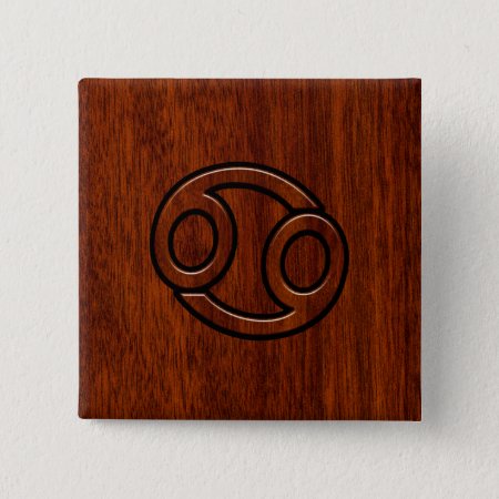 Cancer Zodiac Symbol On Mahogany Style Decor Pinback Button
