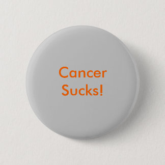 CancerSucks! Pinback Button