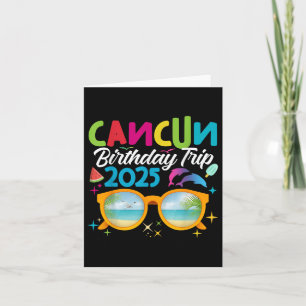 Cancun Birthday Trip 2025 Summer Beach Vacation Ma Card