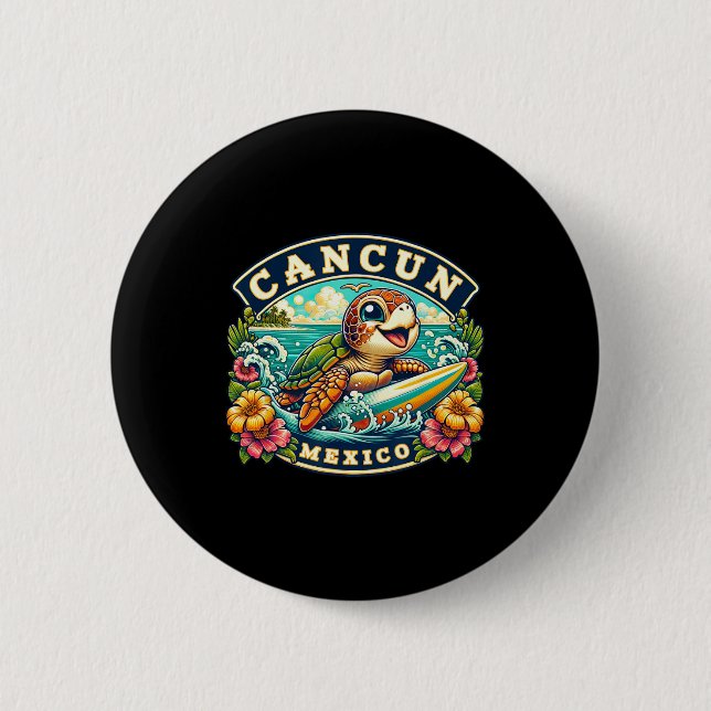 Cancun Mexico Cute Sea Turtle Surfing  Button (Front)