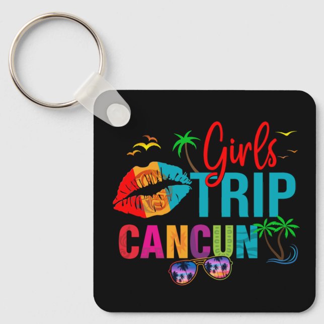 Cancun Mexico Girls Trip Colorful Vacations  Keychain (Front)