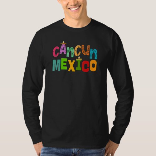 Cancun Mexico Sombrero Colorful Typography T_Shirt