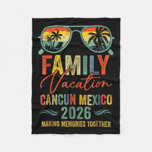 Cancun Mexico Vacation 2026 Matching Family Group Fleece Blanket