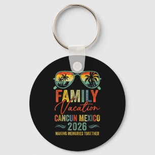 Cancun Mexico Vacation 2026 Matching Family Group Keychain