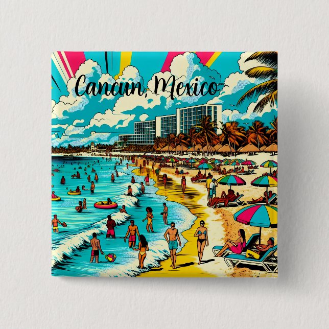 Cancun, Mexico with a Pop Art Vibe Button (Front)