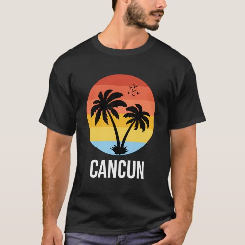 Cancun Vacation Cancun T_Shirt